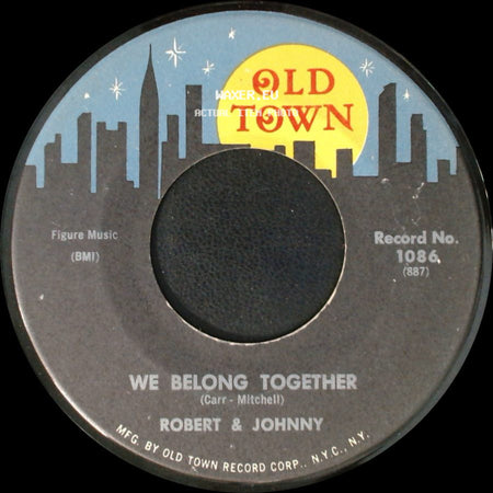 Robert & Johnny - In The Rain / We Belong Together side B