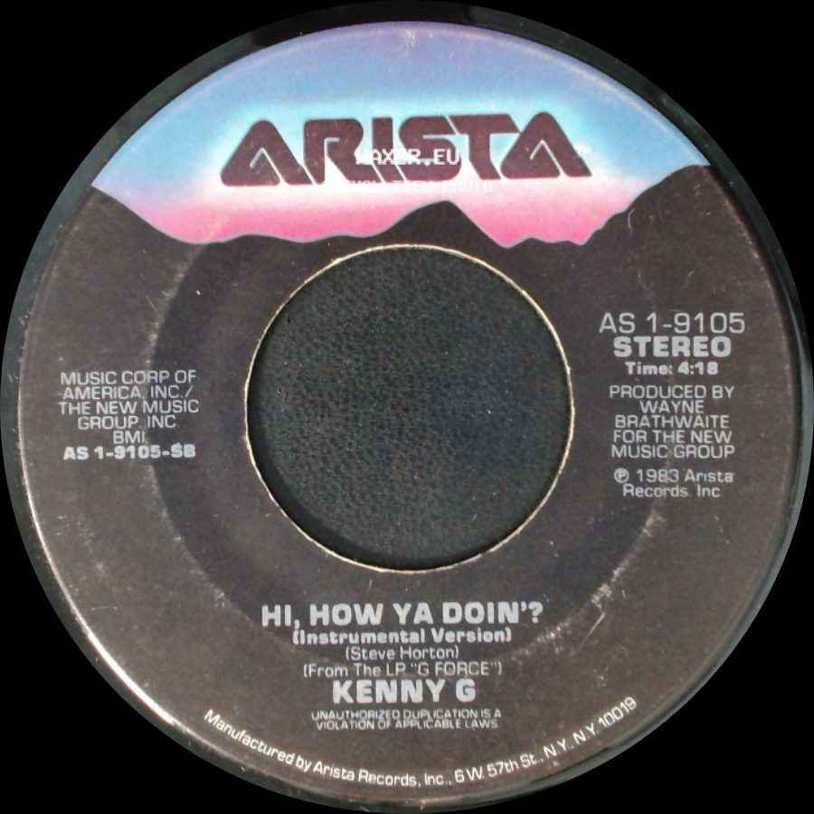 Kenny G - Hi, How Ya Doin'? (Instrumental Version) / Hi, How Ya Doin'? side A