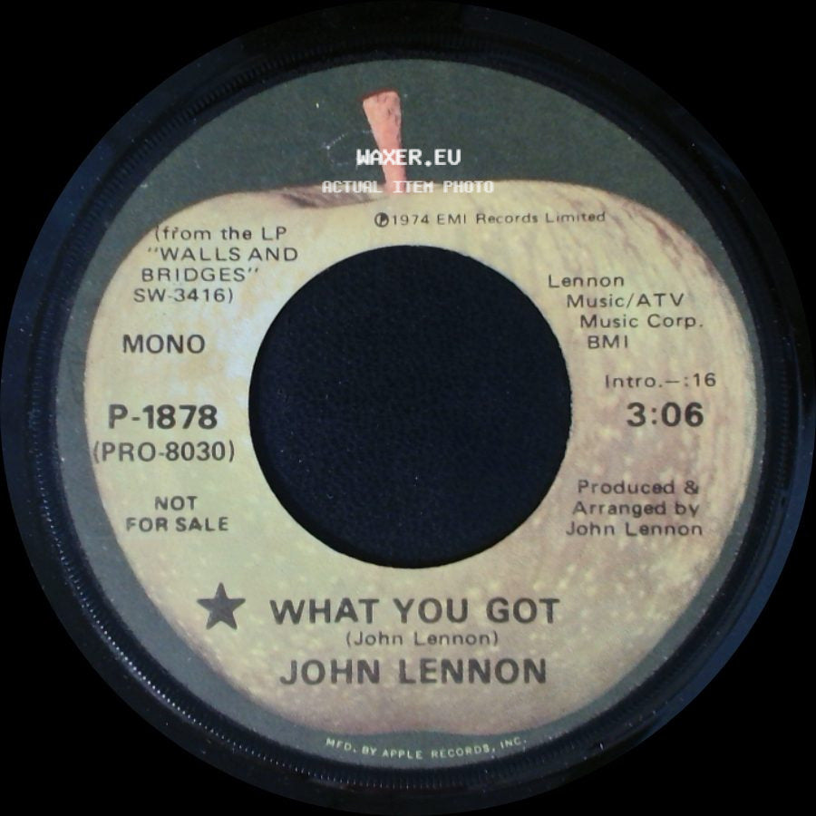 John Lennon - What You Got / What You Got side A