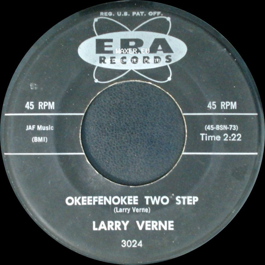 Larry Verne - Okeefenokee Two Step / Mr. Custer side A