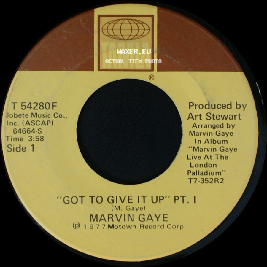 Marvin Gaye - Got To Give It Up Pt. I / Got To Give It Up Pt. Ii side A