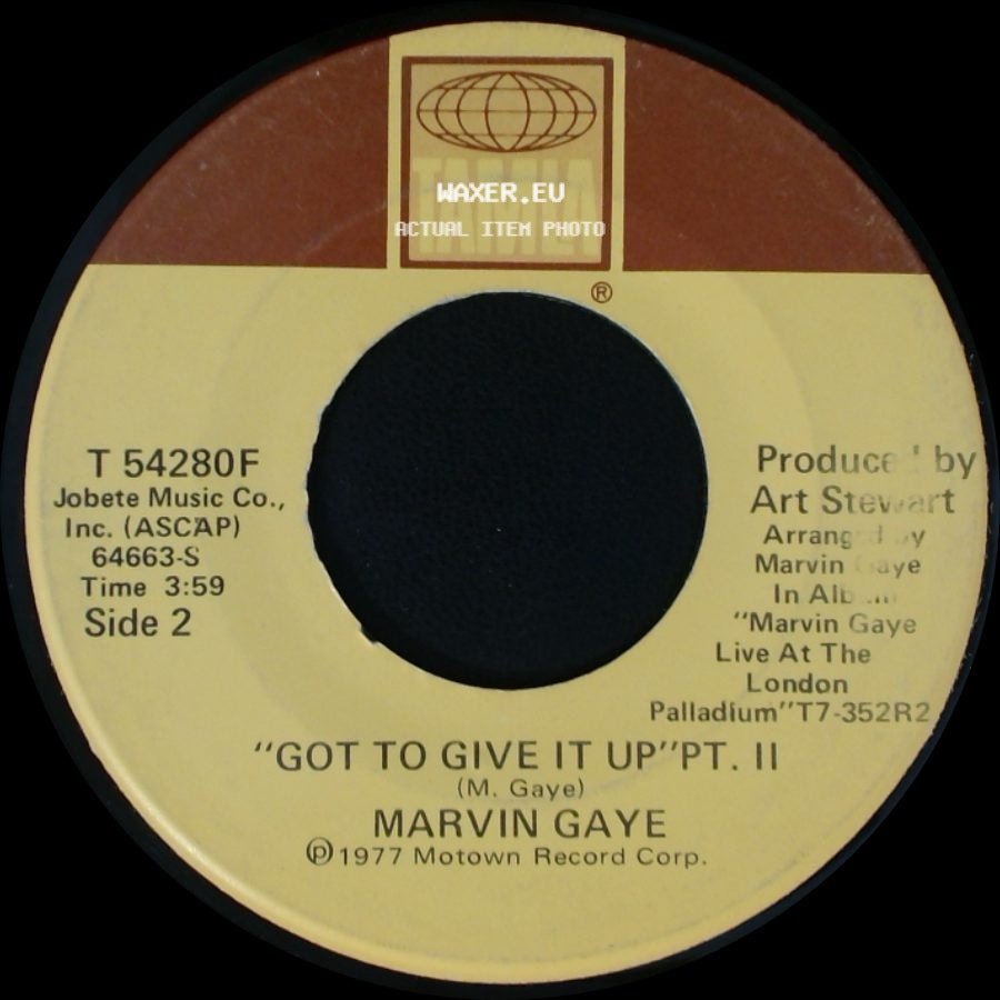 Marvin Gaye - Got To Give It Up Pt. I / Got To Give It Up Pt. Ii side B