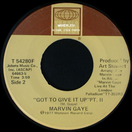 Marvin Gaye - Got To Give It Up Pt. I / Got To Give It Up Pt. Ii side B