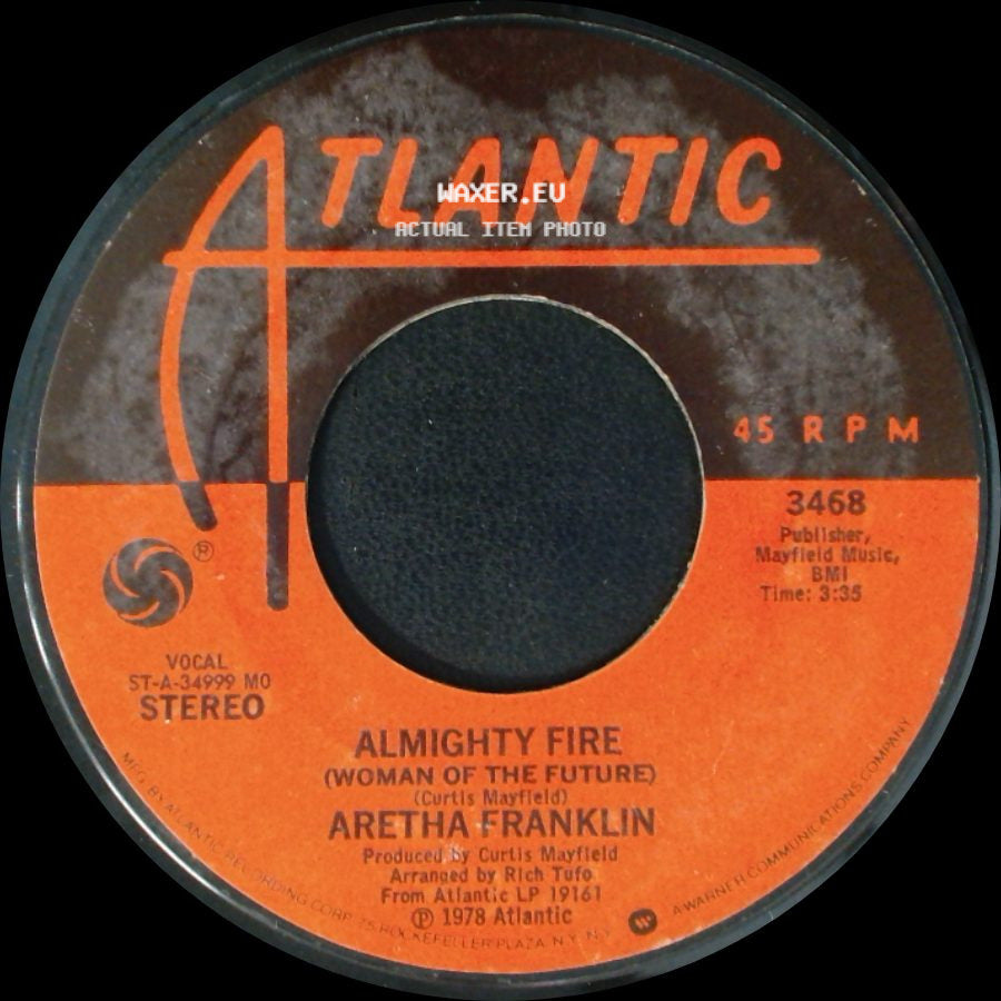 Aretha Franklin - Almighty Fire (Woman Of The Future) / I'm Your Speed side A