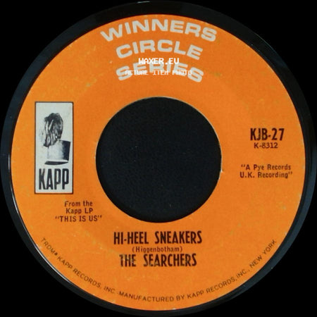 The Searchers - Hi-Heel Sneakers / Love Potion Number Nine side A