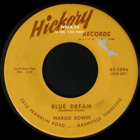 Margie Bowes - Blue Dream / Poor Old Heartsick Me side A