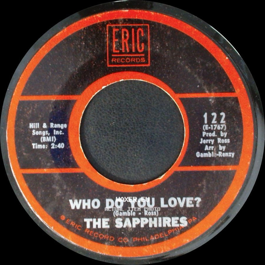 The Sapphires - Where Is Johnny Now! / Who Do You Love? side B
