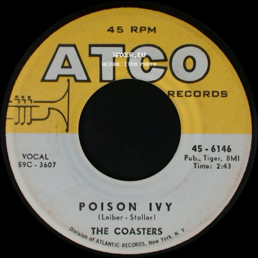 The Coasters - Poison Ivy / I'm A Hog For You side A