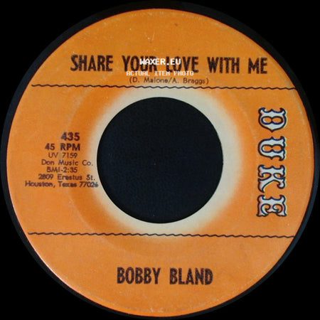 Bobby Bland - Share Your Love With Me / Save Your Love For Me side A