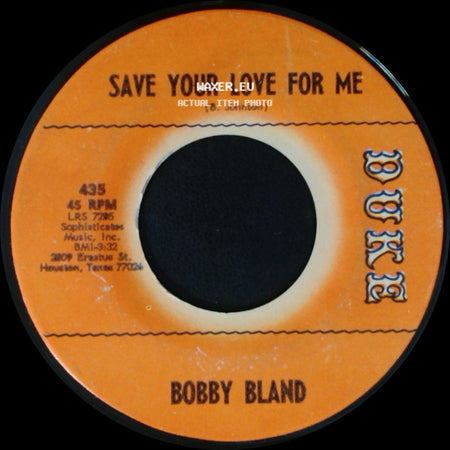 Bobby Bland - Share Your Love With Me / Save Your Love For Me side B