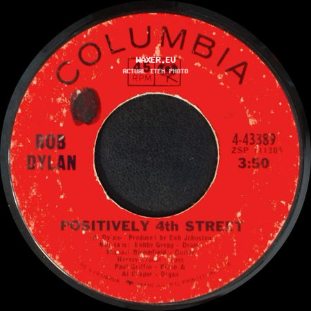 Bob Dylan - Positively 4Th Street / From A Buick 6 side A