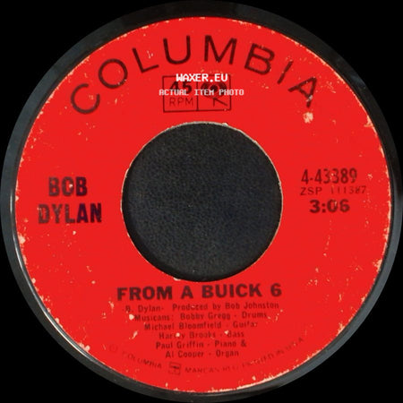 Bob Dylan - Positively 4Th Street / From A Buick 6 side B