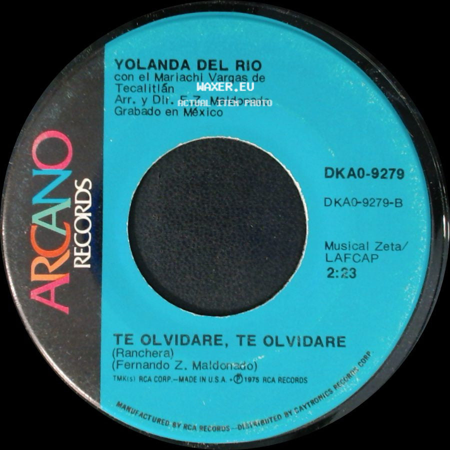 Yolanda Del Rio Con El Mariachi Vargas De Tecalitlán / Yolanda Del Rio - Si Dios Me Ayuda / Te Olvidare, Te Olvidare side B