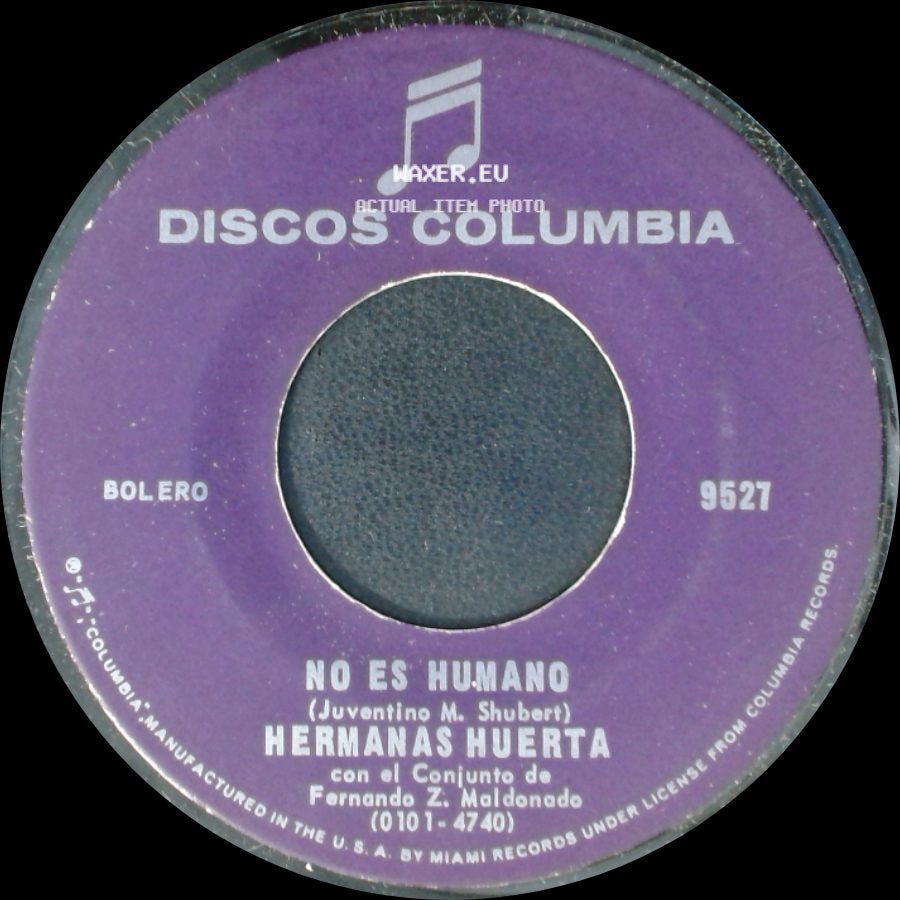 Hermanas Huerta - No Es Humano / Pecadora De Amor side A