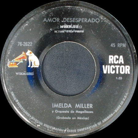 Imelda Miller Y Orquesta De Magallanes / Imelda Miller - Amor Desesperado / Vacio - Bolero side A