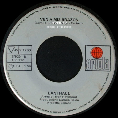 Lani Hall - Corazon Encadenado / Ven A Mis Brazos side B