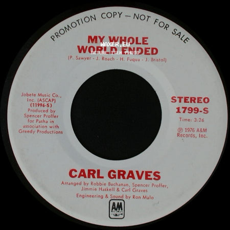 Carl Graves - My Whole World Ended / My Whole World Ended side B