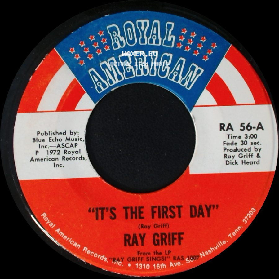 Ray Griff - It's The First Day / Waxahachie Woman side A