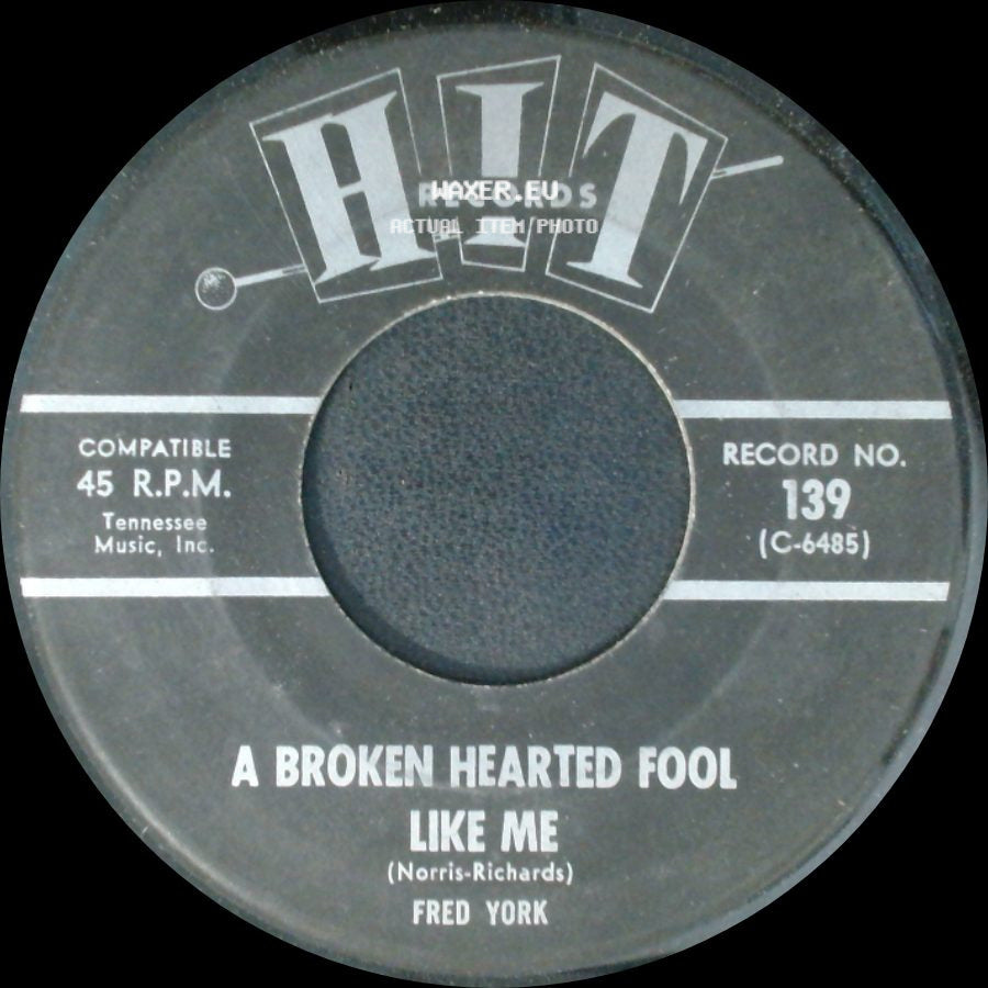 Fred York - Clinging Vine / A Broken Hearted Fool Like Me side B