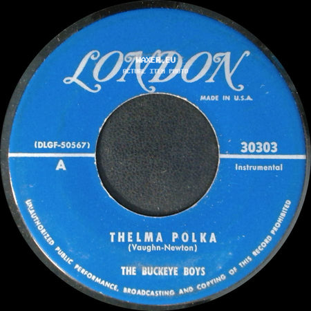 The Buckeye Boys - Thelma Polka / Rock 'n Rye Polka side A