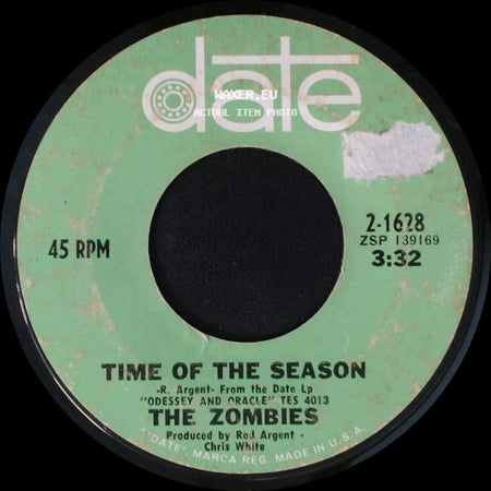 The Zombies - Time Of The Season / Friends Of Mine side A