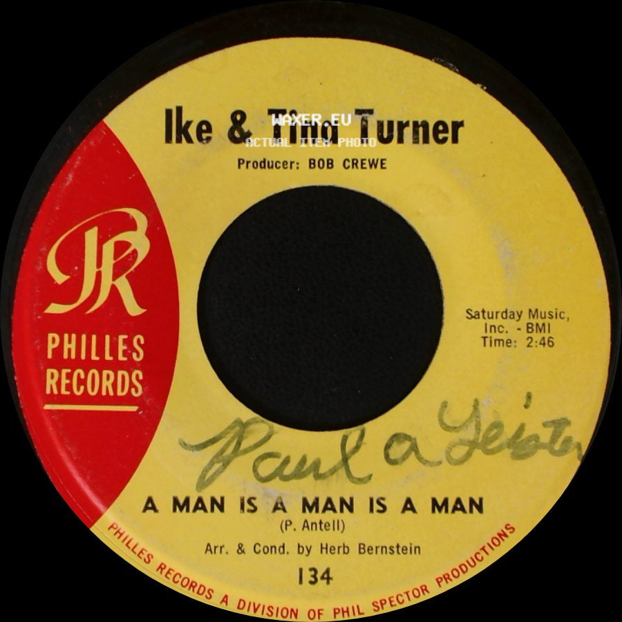 Ike & Tina Turner - Two To Tango / A Man Is A Man Is A Man side B