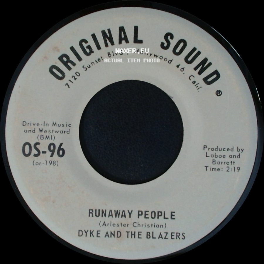 Dyke And The Blazers - Runaway People / I'm So All Alone side A
