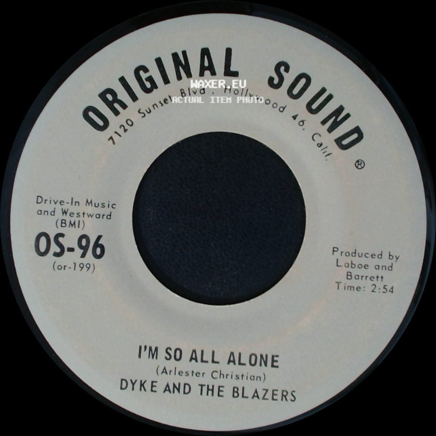 Dyke And The Blazers - Runaway People / I'm So All Alone side B