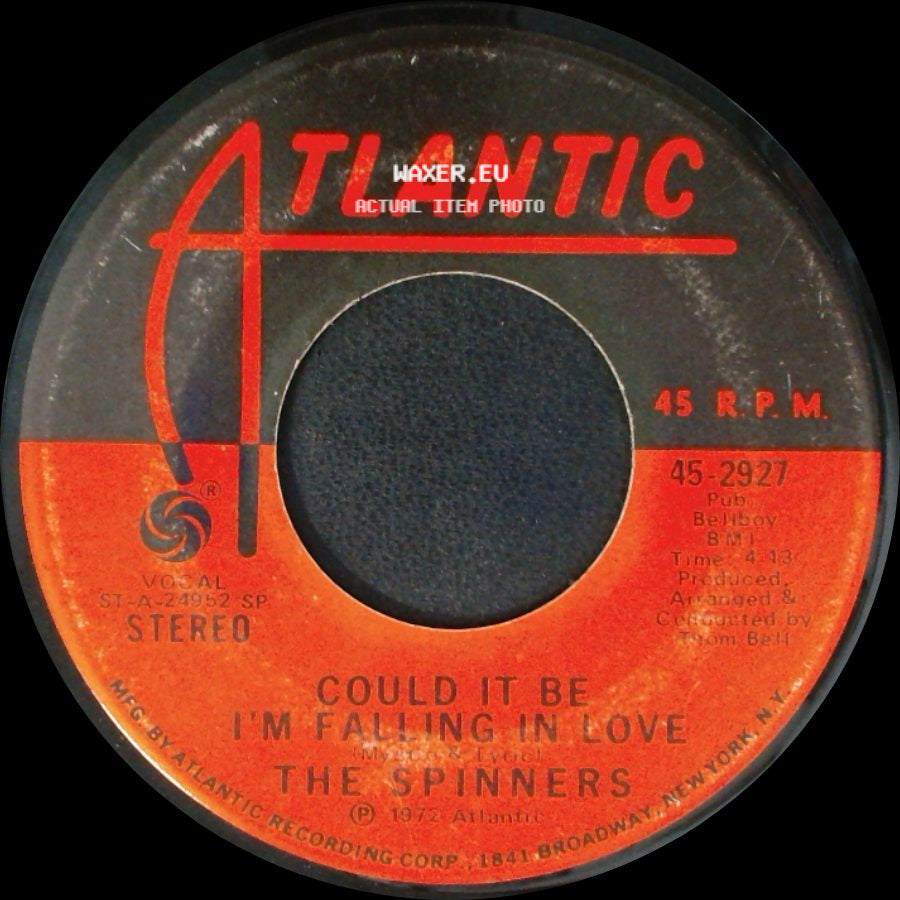 The Spinners - Just You And Me Baby / Could It Be I'm Falling In Love side B