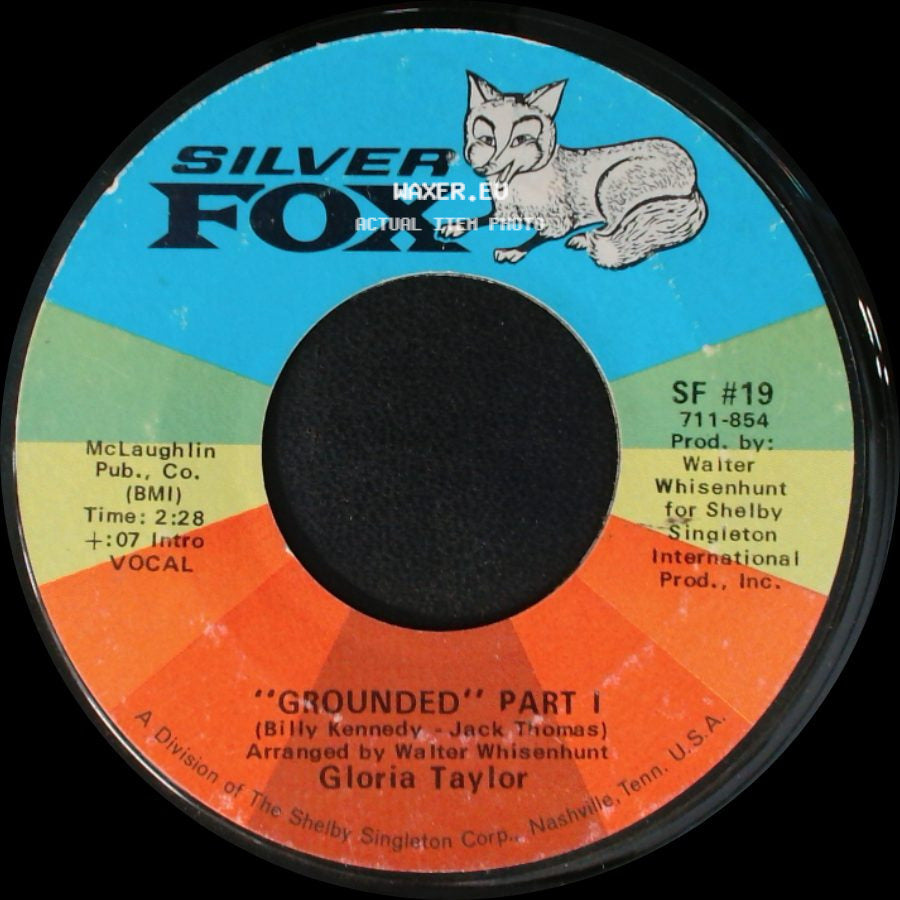 Gloria Taylor - Grounded Part I / Grounded Part Ii side A