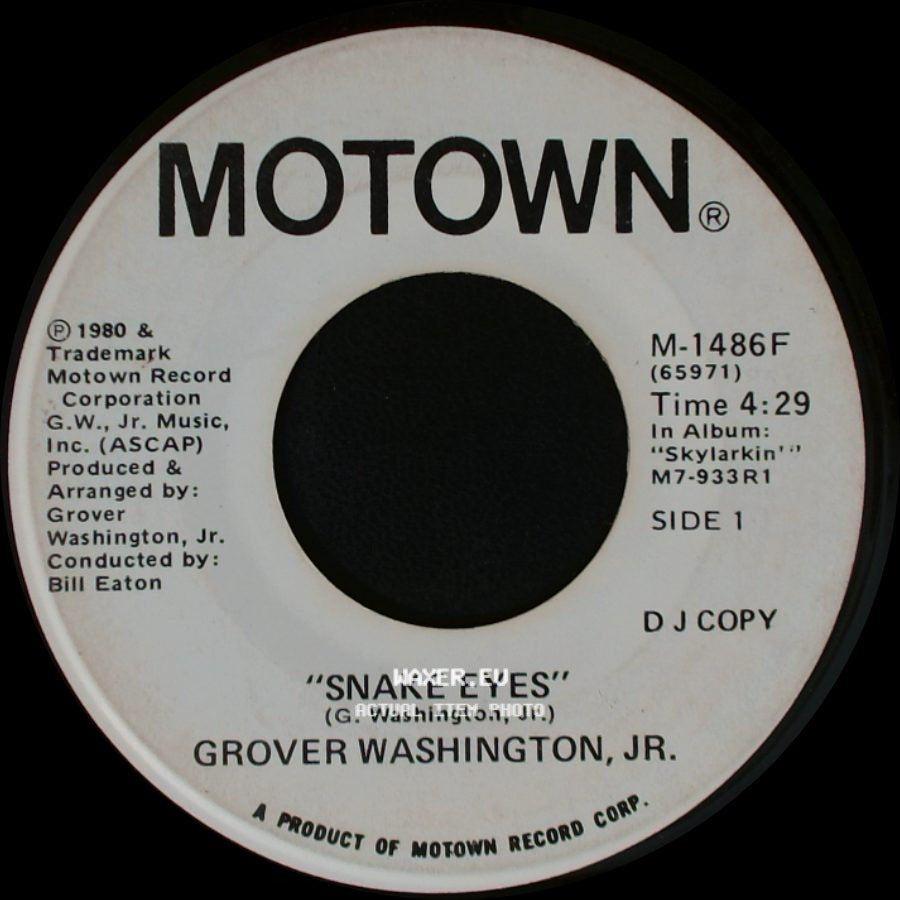 Grover Washington, Jr. - "Snake Eyes" / Snake Eyes side A