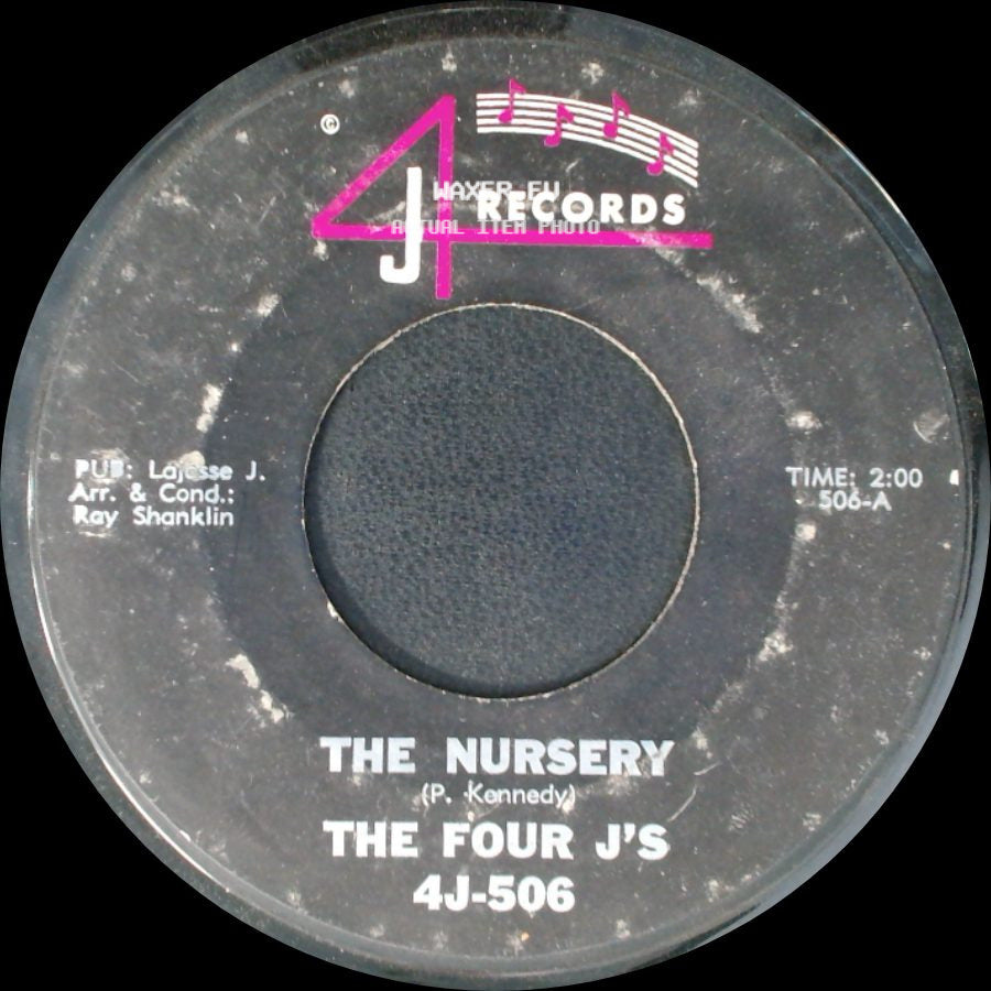 The Four J's - The Nursery / Will You Be My Love side A