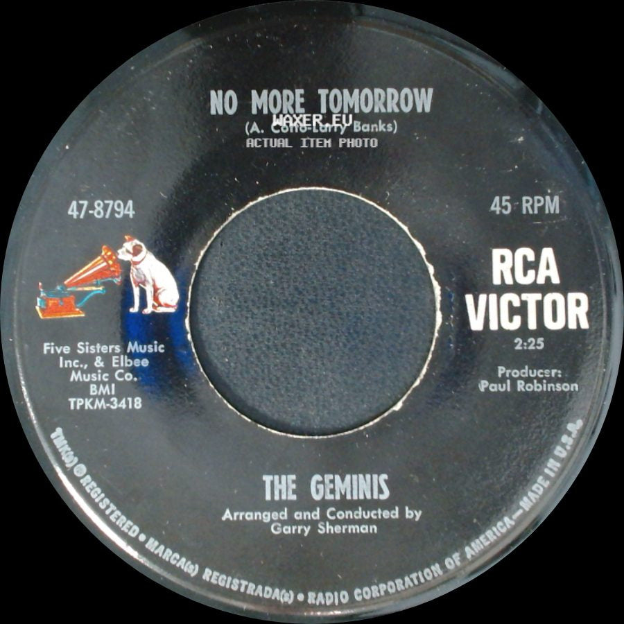 The Geminis - No More Tomorrow / Get It On Home side A