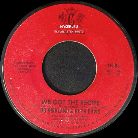 Bo Kirkland & Ruth Davis - Easy Loving / We Got The Recipe side B