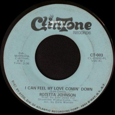 Rozetta Johnson - I Can Feel My Love Comin' Down / Who Are You Gonna Love (Your Woman Or Your Wife) side A