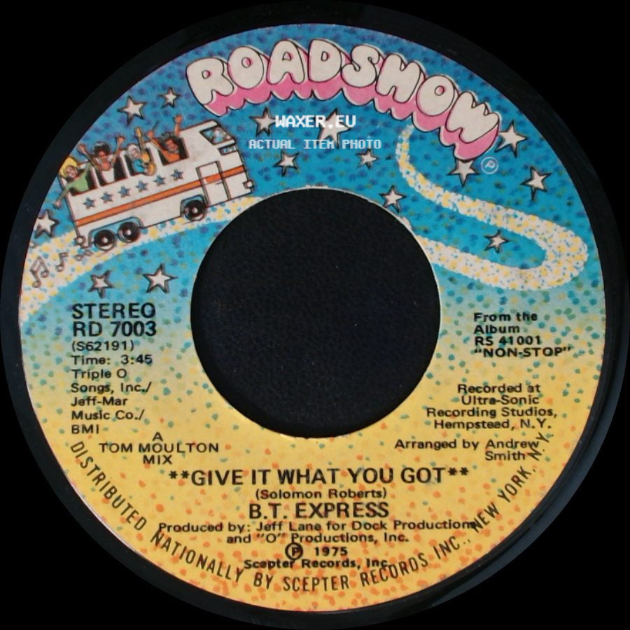 B.T. Express - Peace Pipe / Give It What You Got side B