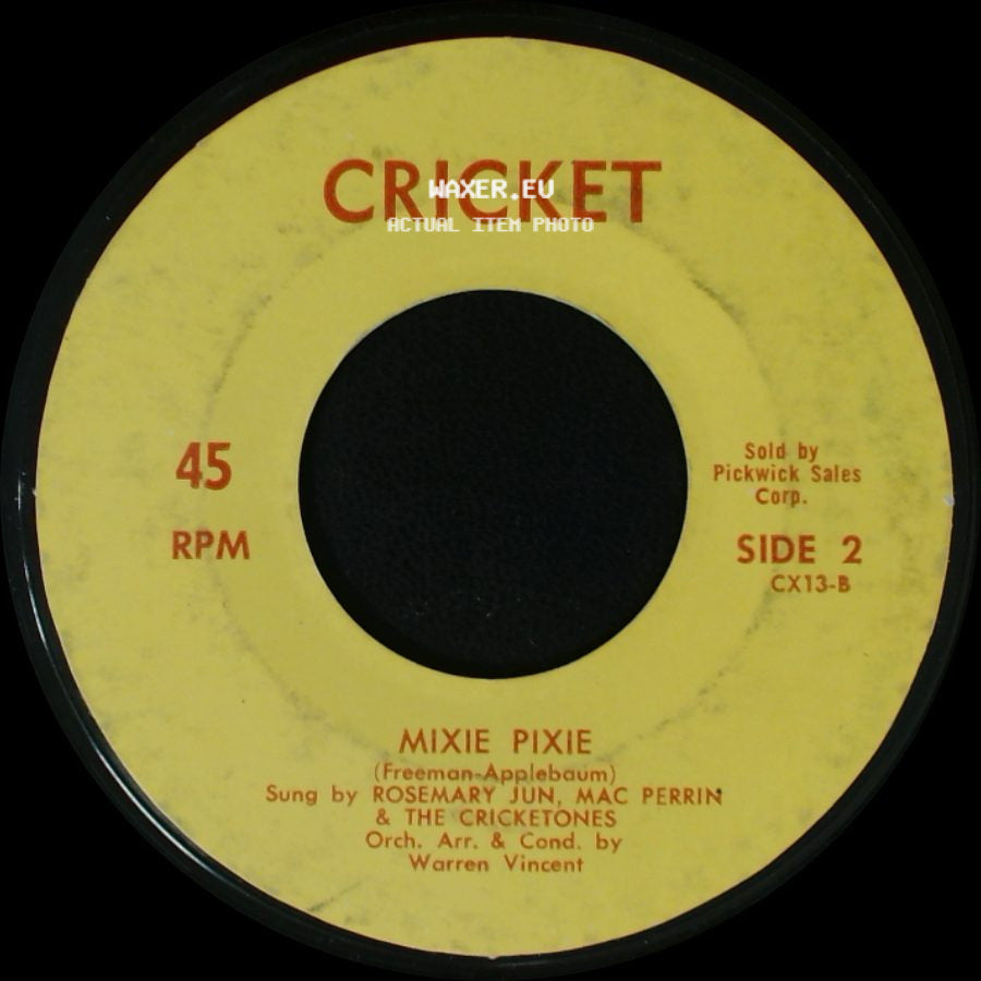 Rosemary Jun. Mac Perrin & The Cricketones - 'twas The Night Before Christmas / Mixie Pixie side B