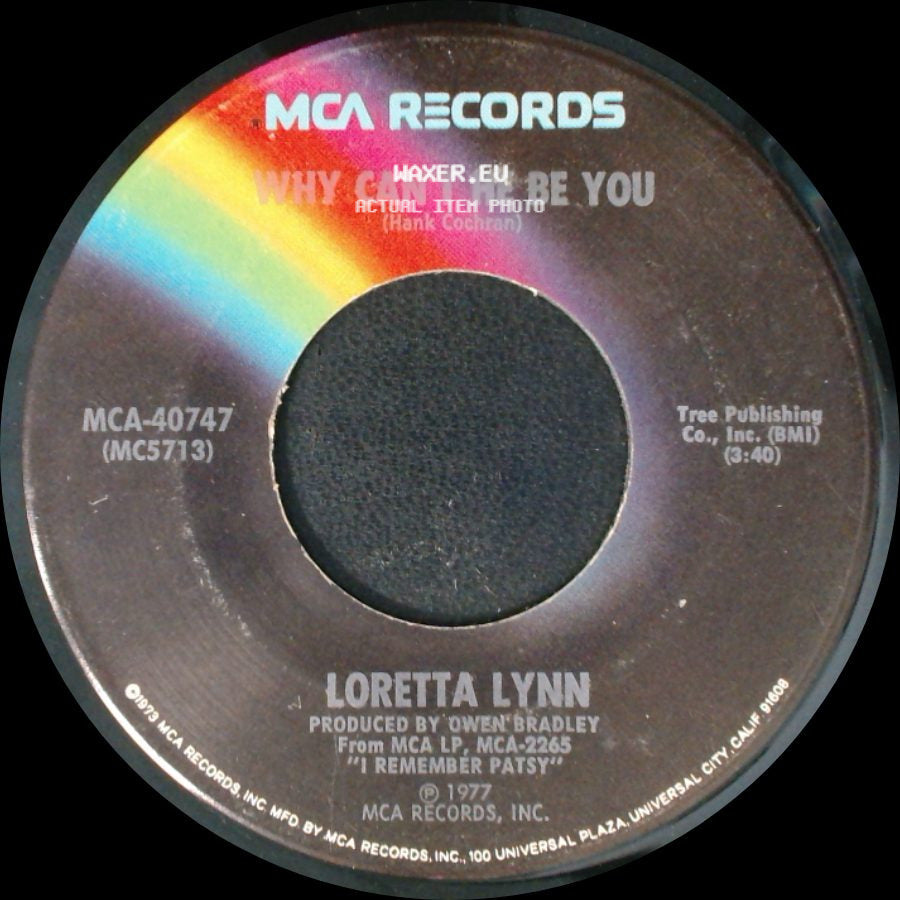Loretta Lynn - Why Can't He Be You / I Keep On Putting On side A
