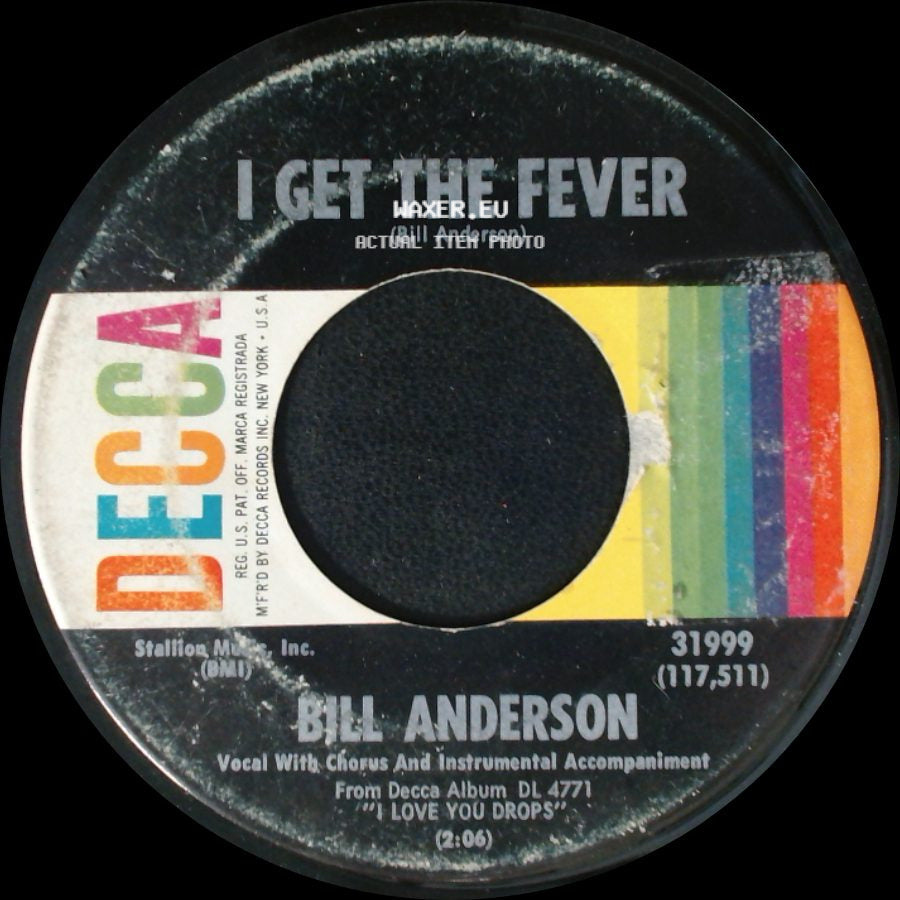 Bill Anderson - The First Mrs. Jones / I Get The Fever side B