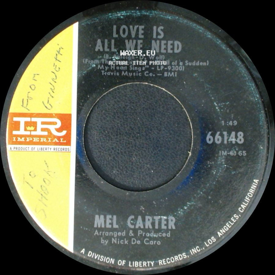 Mel Carter - I Wish I Didn't Love You So / Love Is All We Need side B