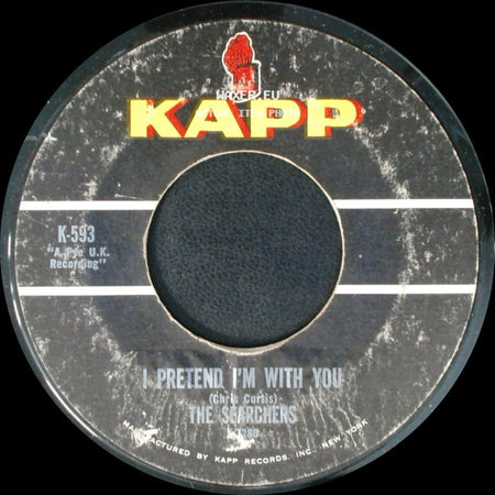The Searchers - I Pretend I'm With You / Don't Throw Your Love Away side A