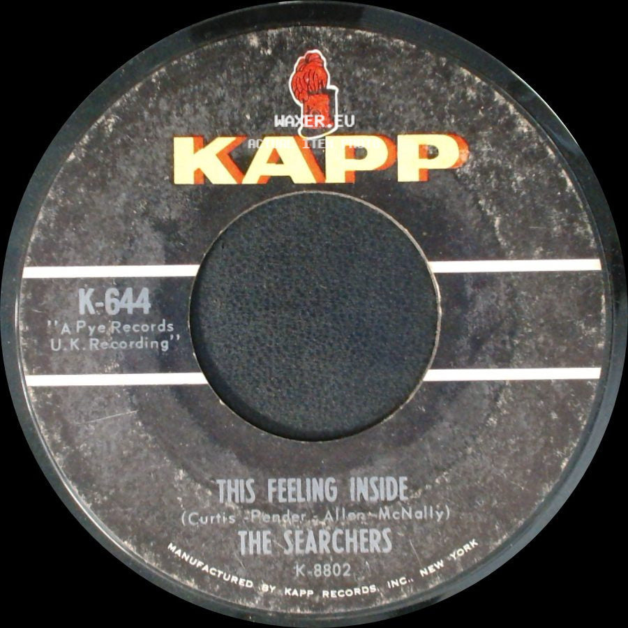 The Searchers - This Feeling Inside / What Have They Done To The Rain side A