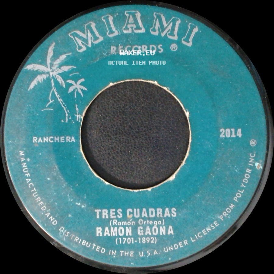 Ramon Gaona - Tres Cuadras / Por Una Gitana side A