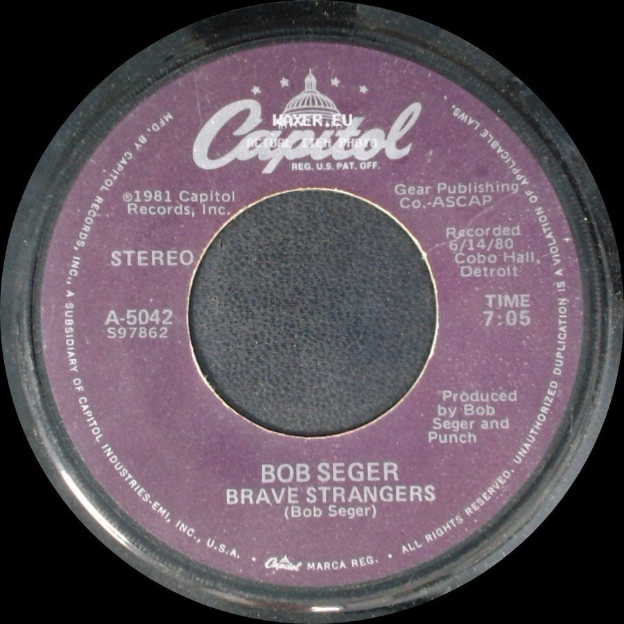 Bob Seger - Tryin' To Live My Life Without You / Brave Strangers side B