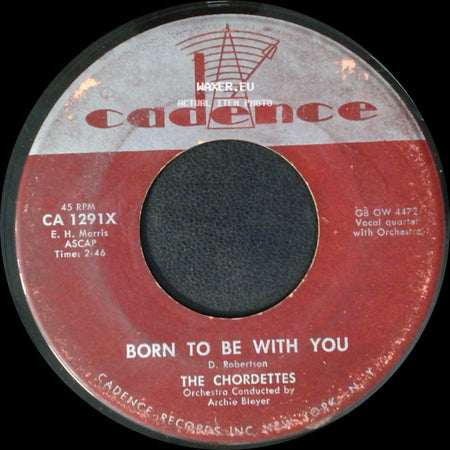The Chordettes - Born To Be With You / Love Never Changes side A