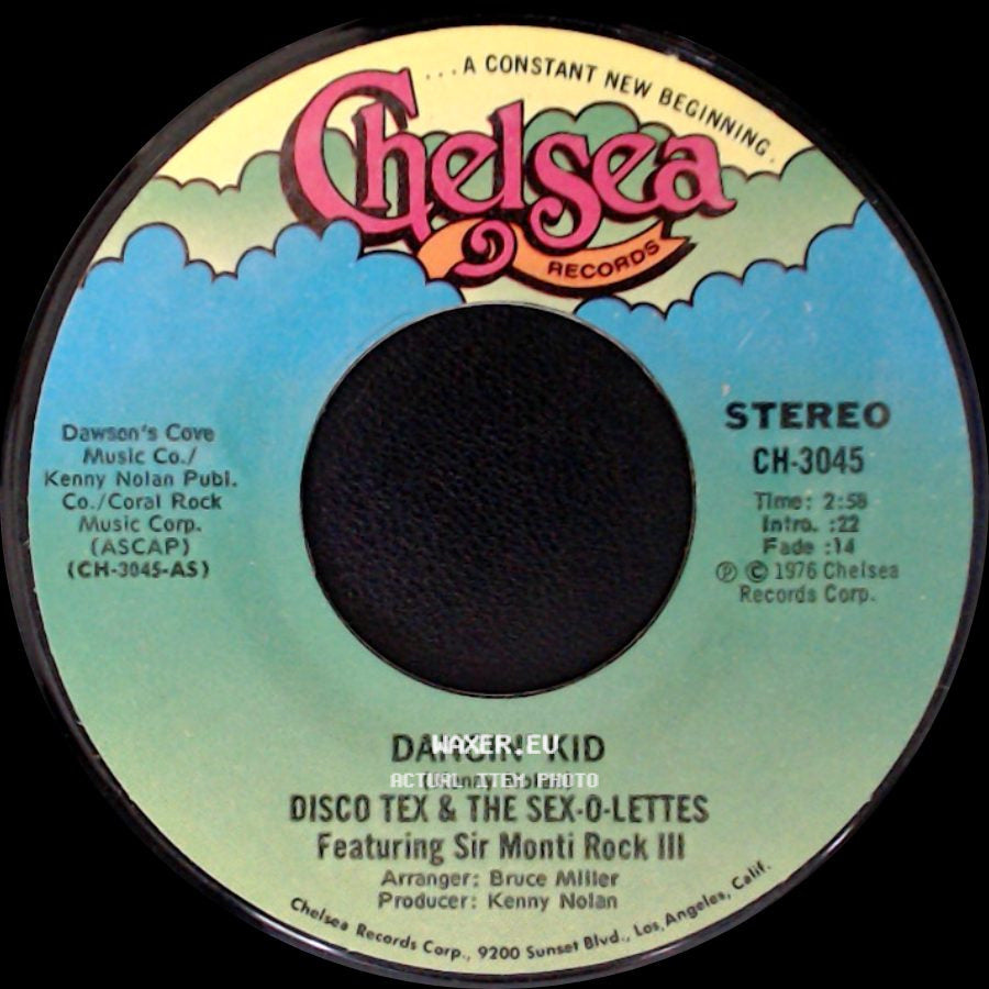 Disco Tex & The Sex-O-Lettes Featuring Sir Monti Rock Iii / Disco Tex & The Sex-O-Lettes - Dancin' Kid / Dancin' Kid side B