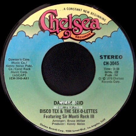 Disco Tex & The Sex-O-Lettes Featuring Sir Monti Rock Iii / Disco Tex & The Sex-O-Lettes - Dancin' Kid / Dancin' Kid side B