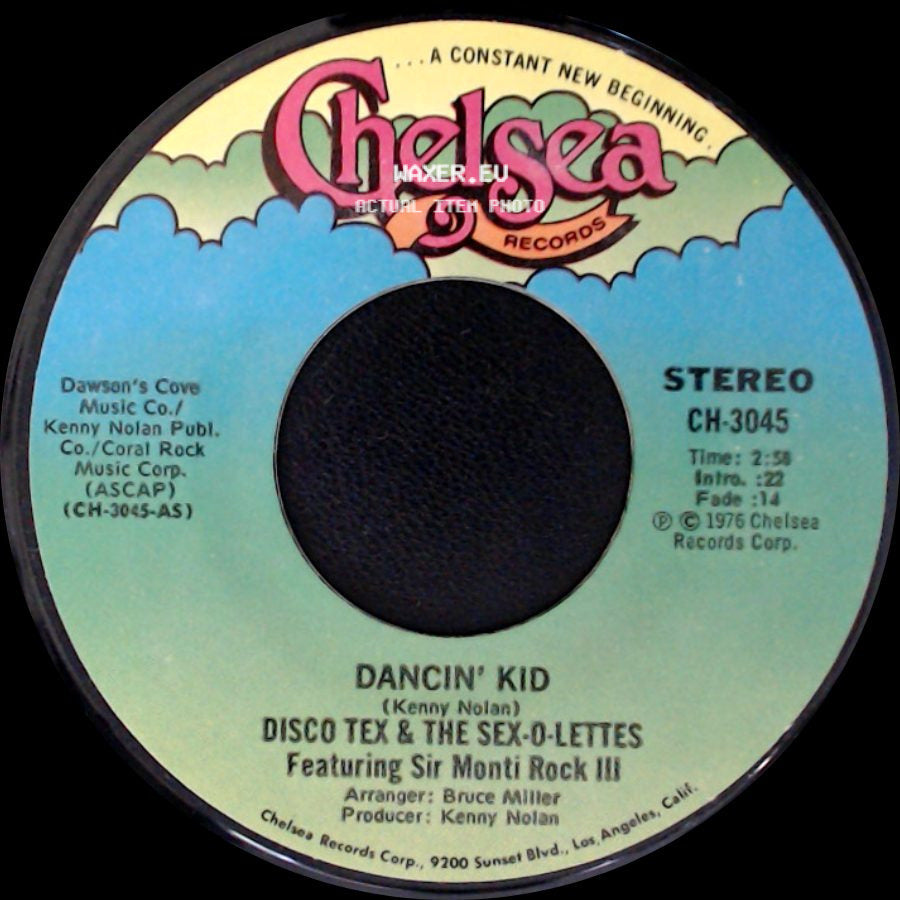 Disco Tex & The Sex-O-Lettes Featuring Sir Monti Rock Iii - Dancin' Kid / Dancin' Kid side A