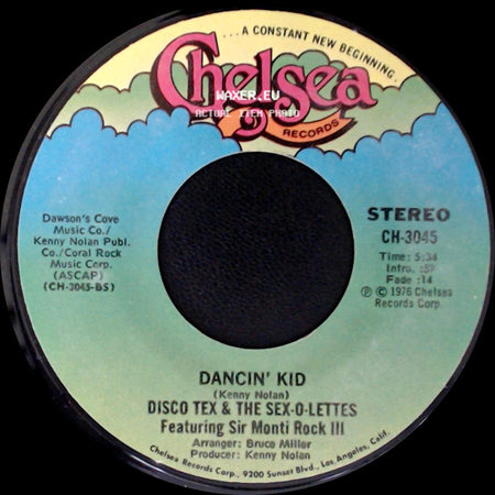 Disco Tex & The Sex-O-Lettes / Disco Tex & The Sex-O-Lettes Featuring Sir Monti Rock Iii - Dancin' Kid / Dancin' Kid side A