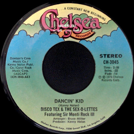 Disco Tex & The Sex-O-Lettes / Disco Tex & The Sex-O-Lettes Featuring Sir Monti Rock Iii - Dancin' Kid / Dancin' Kid side B